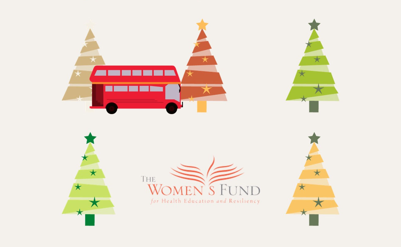 drawing of decorated Christmas trees and red double decker bus and The Women's Fund Logo