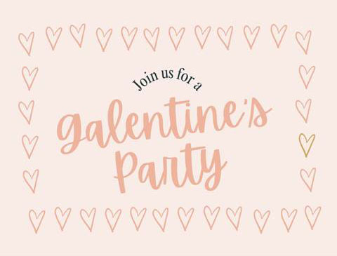 Galentine’s Party