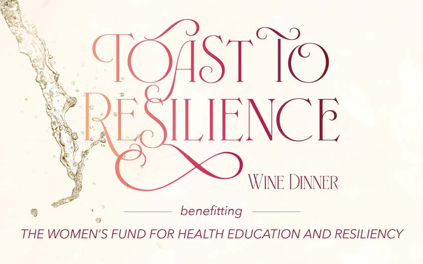 Ornate and colorful lettering that says Toast To Resilience Wine Dinner