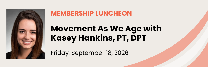 Fall Membership Luncheon, September 18, 2026