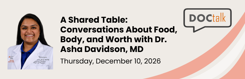 Doc Talk - A Shared Table: Conversations About Food, Body, and Worth, Dec 10, 2026