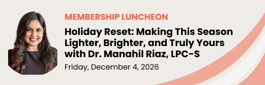 Holiday Membership Luncheon, Friday, December 4, 2026